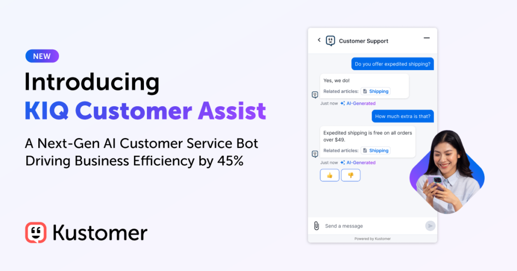 Introducing KIQ Customer Assist: A Next-Gen AI Customer Service Bot Driving Efficiency by 45%